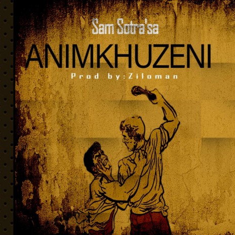 Animkhuzeni ft. Ziloman | Boomplay Music