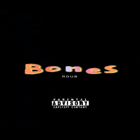 BONES | Boomplay Music