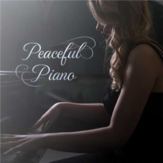 Peaceful Piano 〜Relaxing Sleep Music〜