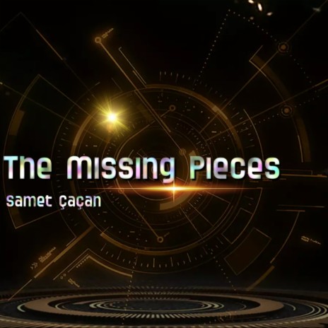 The Missing Pieces