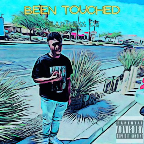 Been Touched | Boomplay Music
