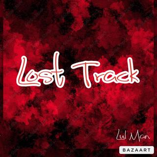 Lul Man (Lost Track) [Official Audio]