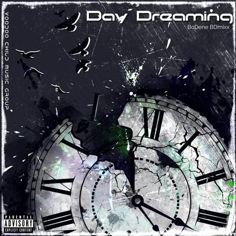 Day Dreaming | Boomplay Music