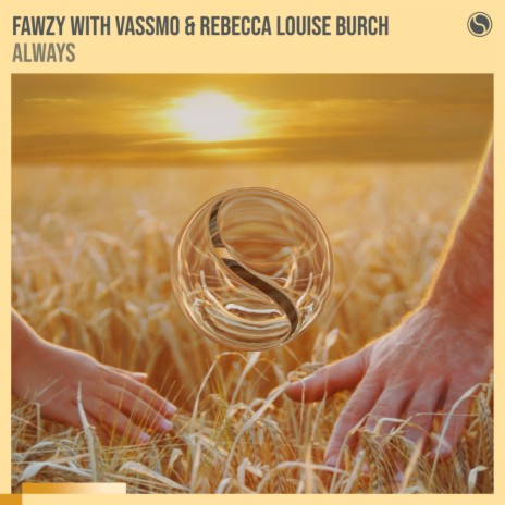 Always ft. Vassmo & Rebecca Louise Burch