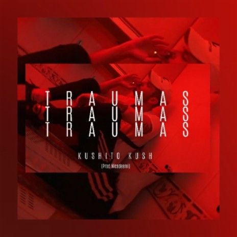 Traumas | Boomplay Music