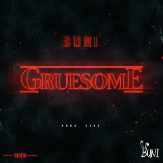 Gruesome lyrics | Boomplay Music