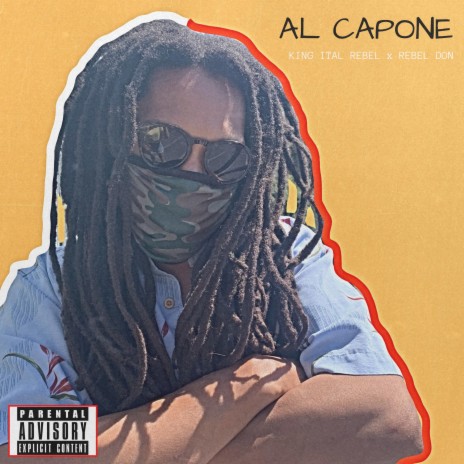 Al Capone (Rebel Don) ft. REBEL DON