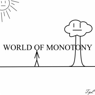 World of Monotony (Demo)