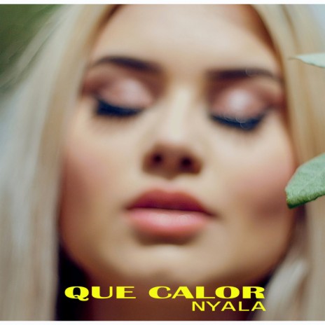 Que calor | Boomplay Music