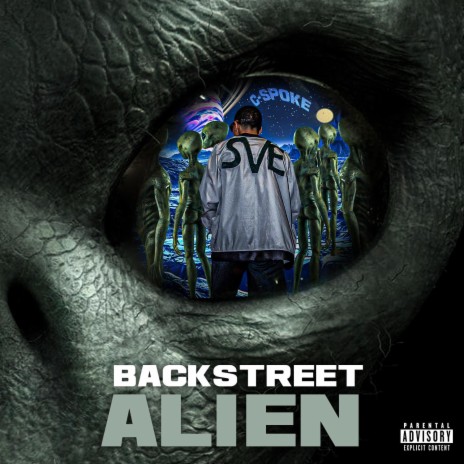Backstreet Alien | Boomplay Music