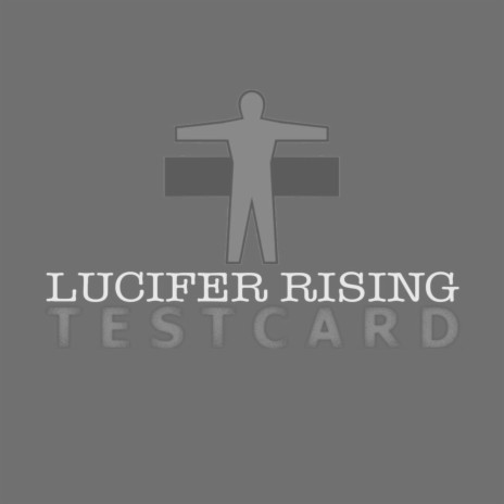 Lucifer Rising | Boomplay Music