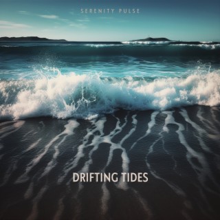 Drifting Tides