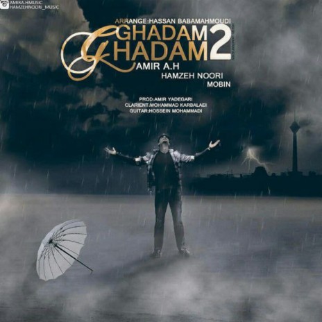 Ghadm Ghadam 2 ft. Amir Ah | Boomplay Music