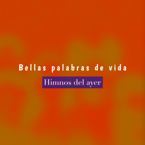 bellas palabras de vida | Boomplay Music