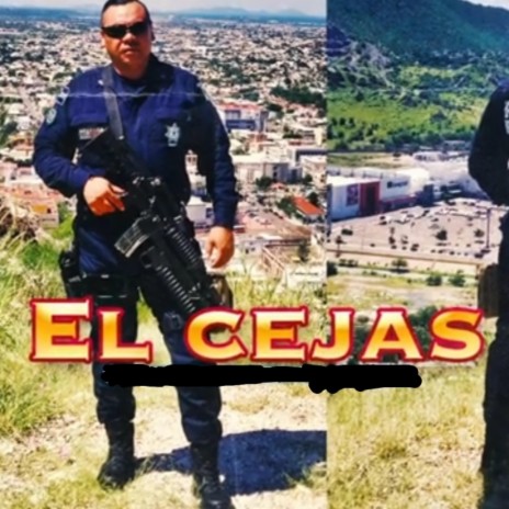 El Cejas | Boomplay Music