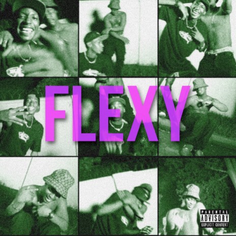 Flexy ft. CHIEF EZ