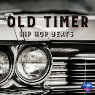 Old timer | Boomplay Music