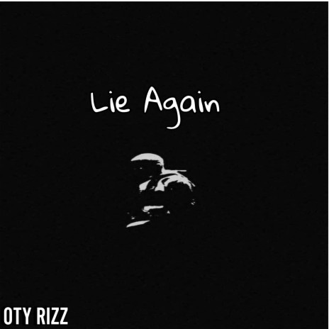 Lie Again | Boomplay Music