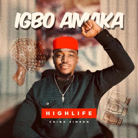 IGBO AMAKA | Boomplay Music