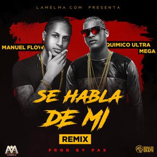 Se Habla De Mi (Remix)