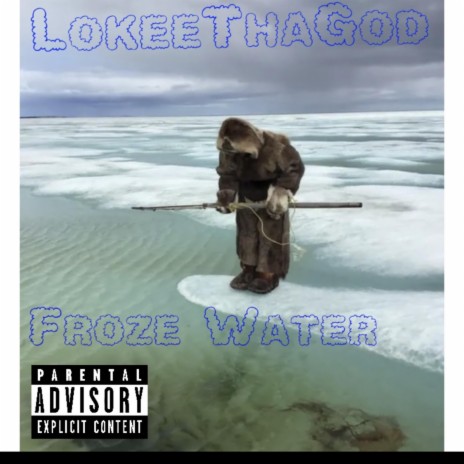 Froze Water | Boomplay Music