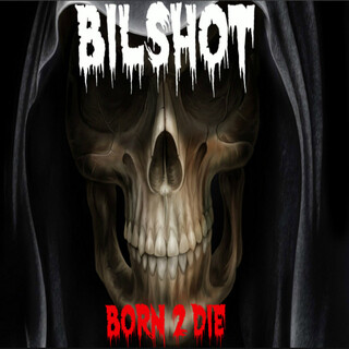 Born 2 Die