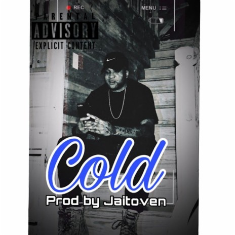 Cold ft. Jaitoven