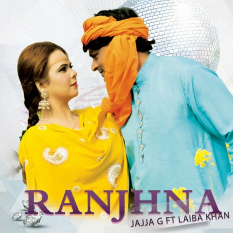 Ranjhna ft. Laiba Khan | Boomplay Music