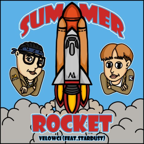 Summer Rocket (feat. Stardust) | Boomplay Music