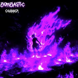 BOMBASTIC