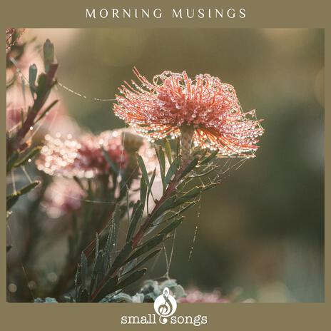 Morning Musings | Boomplay Music