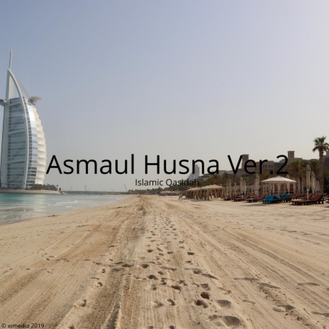 Asmaul Husna Ver.2 | Boomplay Music
