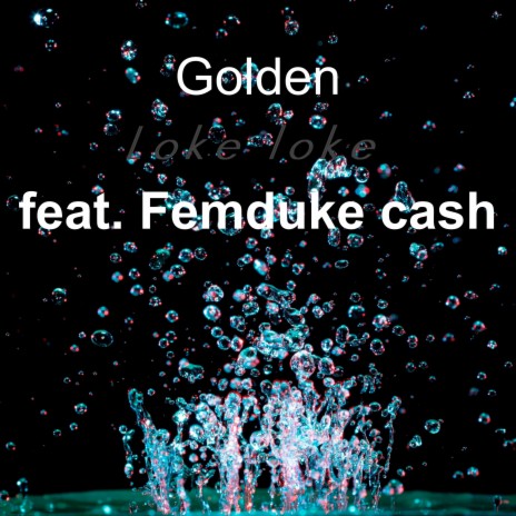 Loke Loke ft. Femduke cash