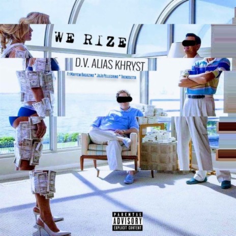 WE RIZE ft. Maffew Ragazino, JoJo Pellegrino & TRENDSETTA | Boomplay Music