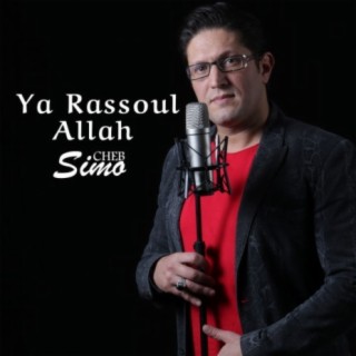 Ya Rassoul Allah