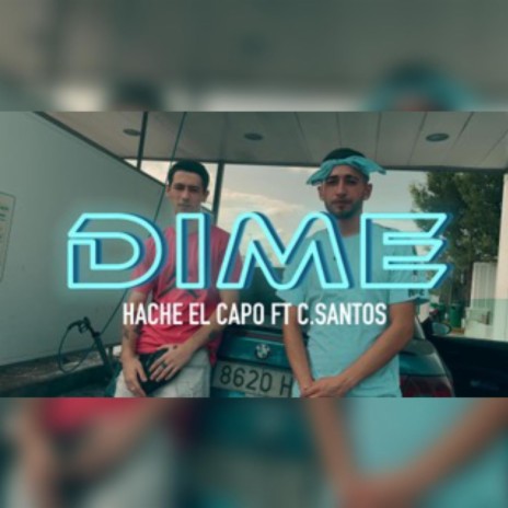DIME ft. Csantos | Boomplay Music