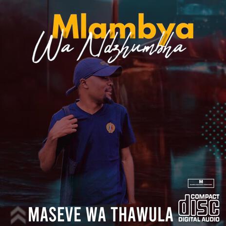 MASEVE WA THAWULA | Boomplay Music