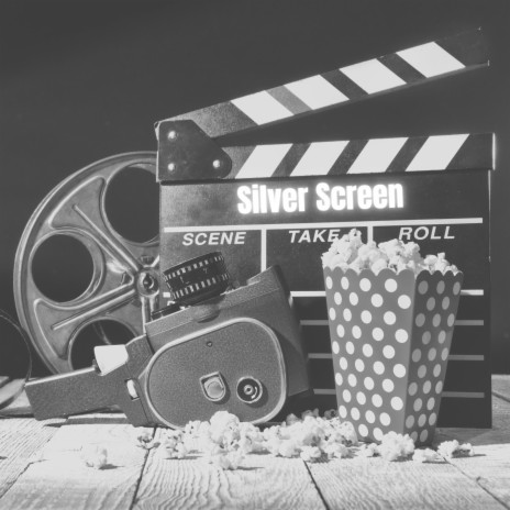 Silver Screen | Boomplay Music