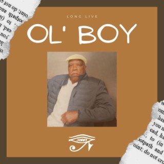 Long Live Ol' Boy