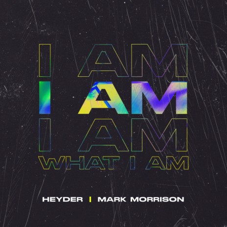 I Am (What I Am) ft. Mark Morrison | Boomplay Music