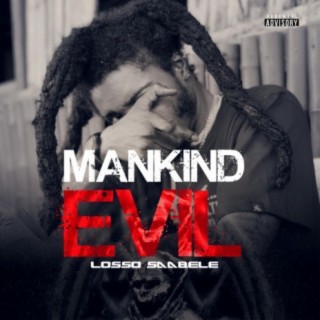 Mankind Evil lyrics | Boomplay Music
