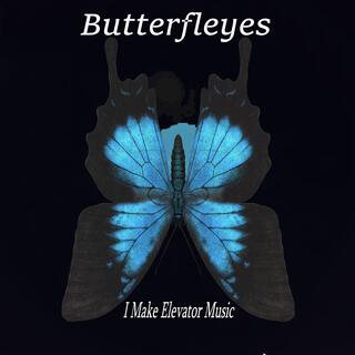 Butterfleyes