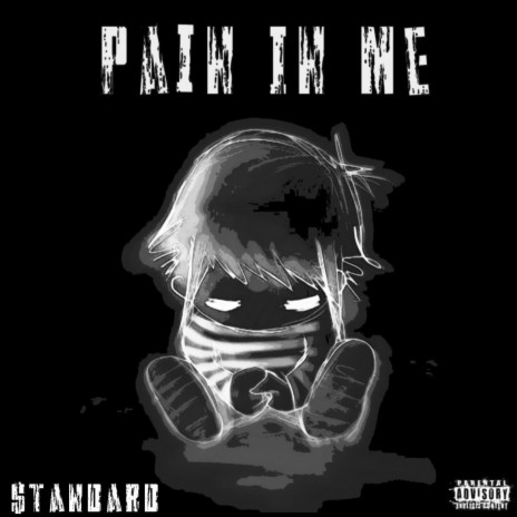 Pain In Me | Boomplay Music