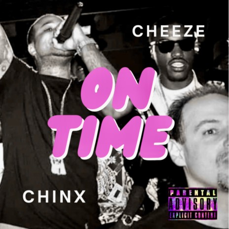 On Time ft. Chinx | Boomplay Music