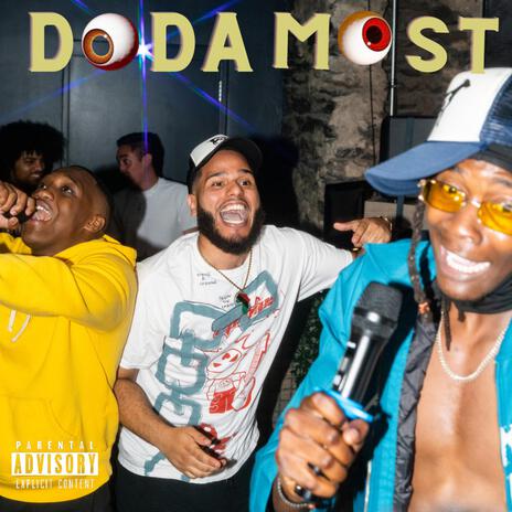 Do Da Most | Boomplay Music