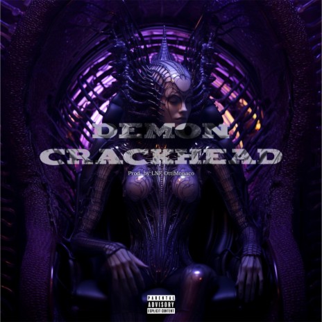 Demon Crackhead | Boomplay Music