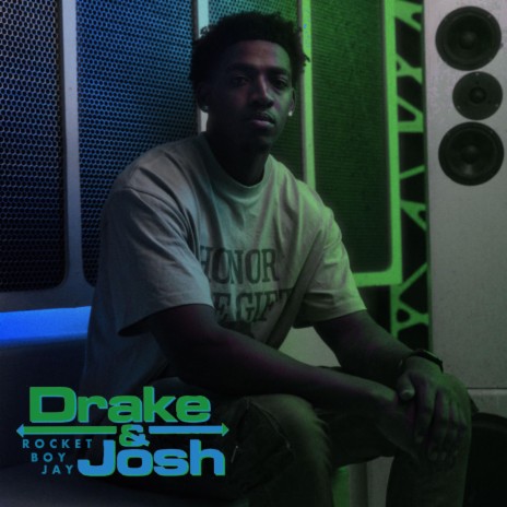 Drake & Josh | Boomplay Music