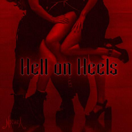 Hell on Heels | Boomplay Music