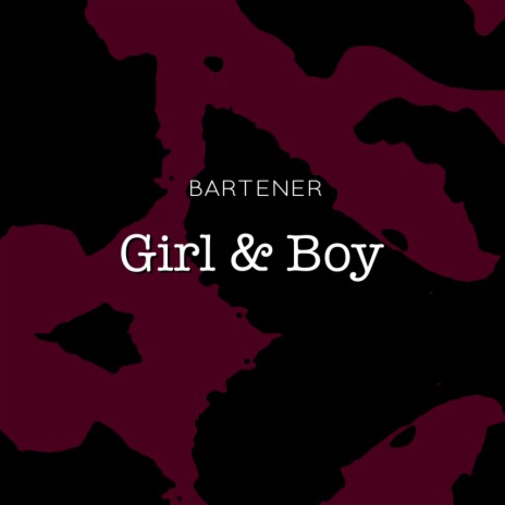 Girl & Boy (Radio Mix)