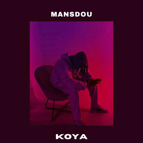 Koya (Freestyle) | Boomplay Music